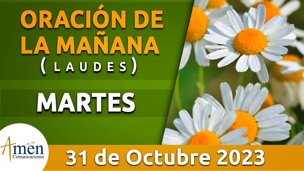 Laudes Oraci N De La Ma Ana Martes Octubre Padre Carlos Yepes