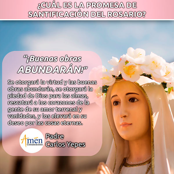 promesas del rosario - promesa de santificacion