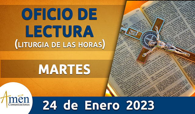 oficio de lectura - Martes 24 - enero 2023 -padre carlos yepes