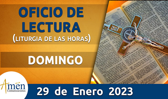 oficio de lectura - Domingo 29 - enero 2023 -padre carlos yepes
