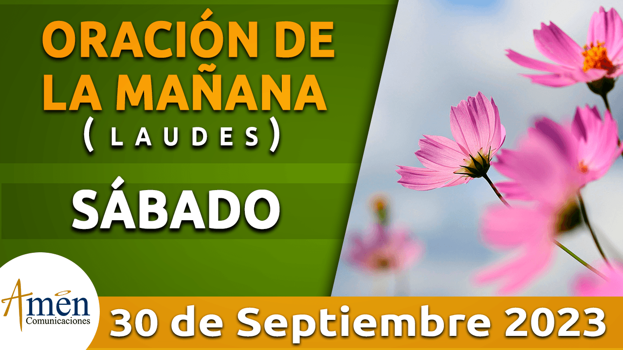 Oración de la mañana - 30 de septiembre 2023 - padre carlos yepes