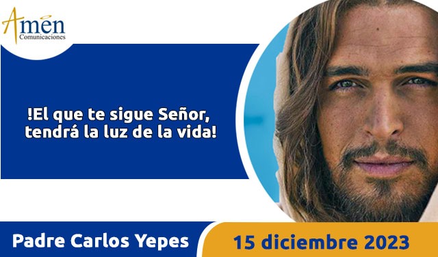 Completas - oración de la noche- viernes 15 de diciembre 2023 - padre carlos yepes