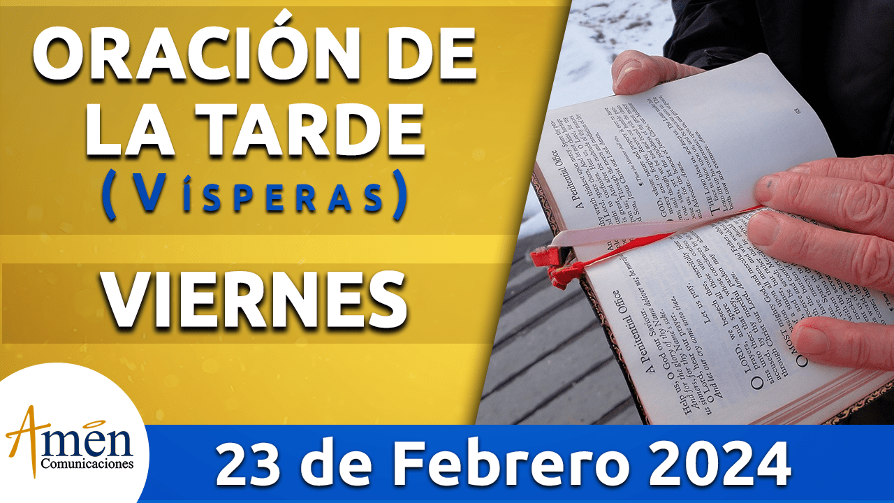 Oración de la mañana - 23 de febrero 2024 - padre carlos yepes