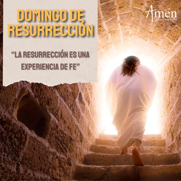 resurrección y fe