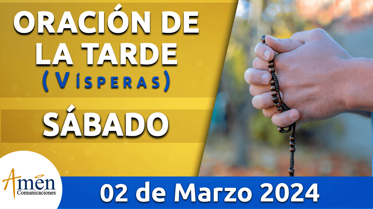 Oración de la mañana - 2 de marzo 2024 - padre carlos yepes