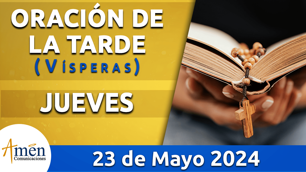 Oración de la mañana - 23 mayo 2024 - padre carlos yepes