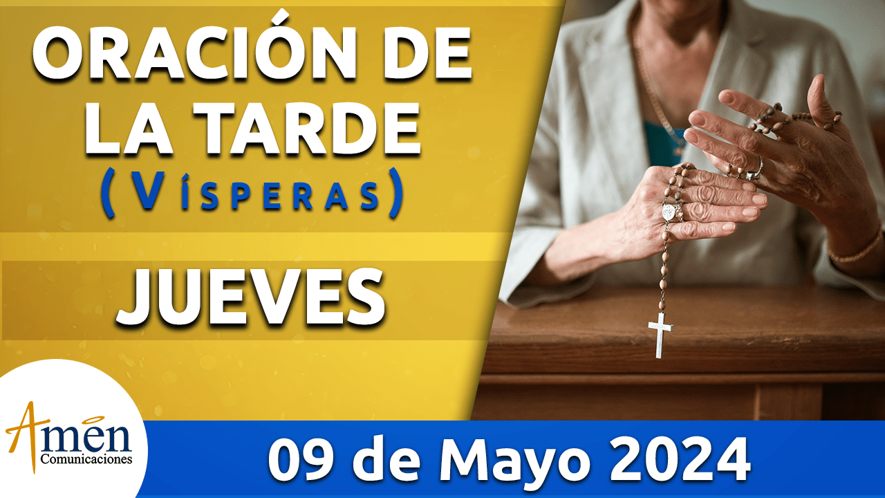 Oración de la mañana - 9 mayo 2024 - padre carlos yepes