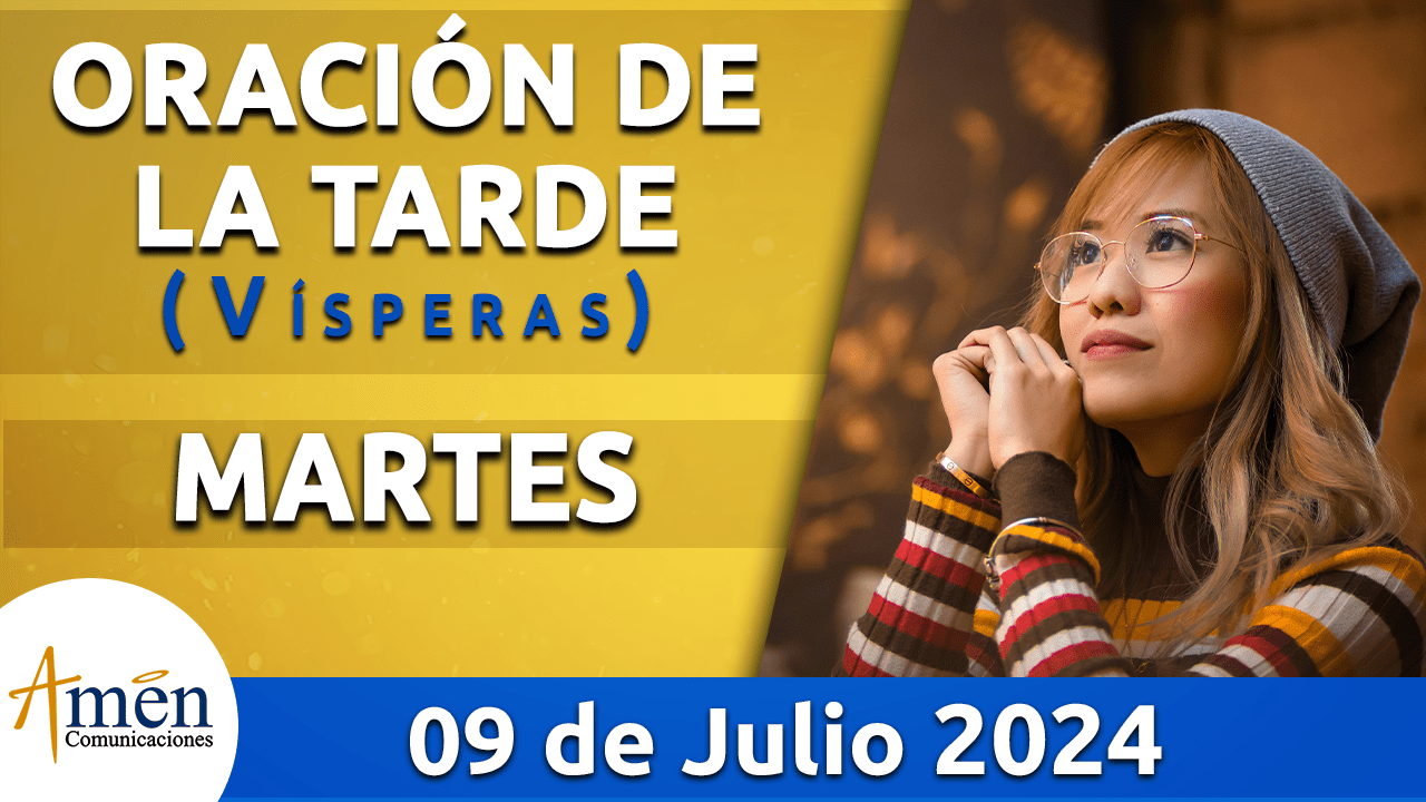 Oración de la mañana - 9 julio 2024 - padre carlos yepes