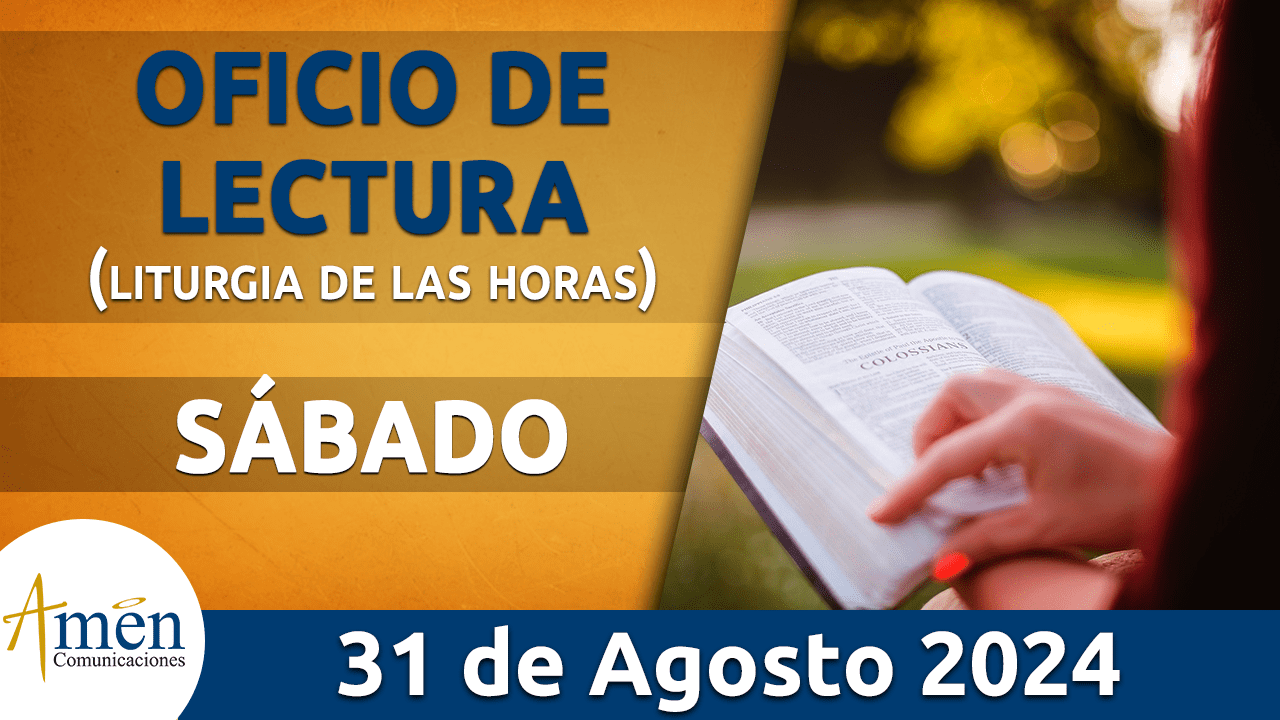 Oficio de lectura - 31 agosto 2024 - padre carlos yepes