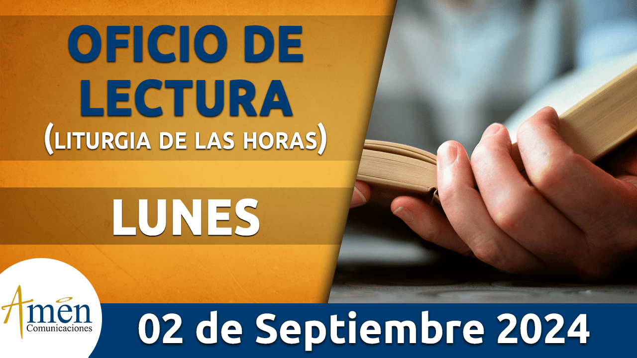 Oficio de lectura - 2 septiembre 2024 - padre carlos yepes