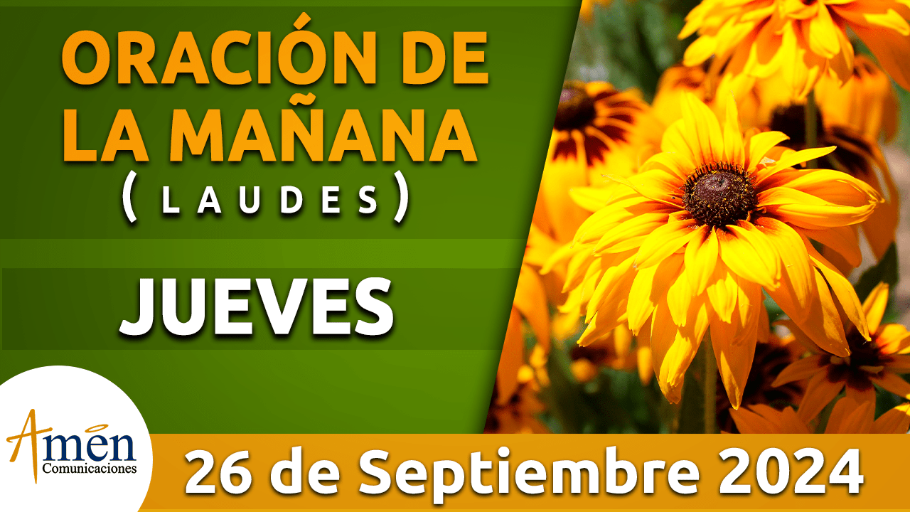 Oración de la mañana - 26 septiembre 2024 - padre carlos yepes