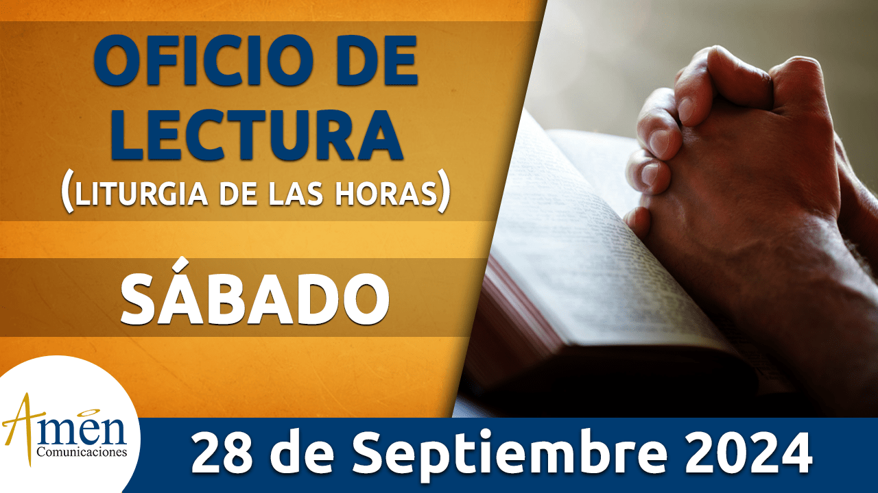 Oficio de lectura - 28 septiembre 2024 - padre carlos yepes