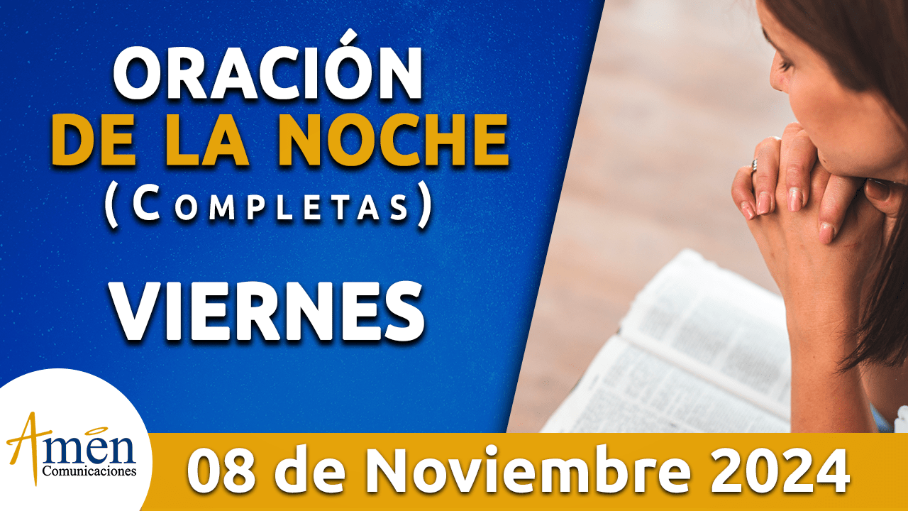 Evangelio del día de hoy 8 noviembre 2024 - padre carlos yepes