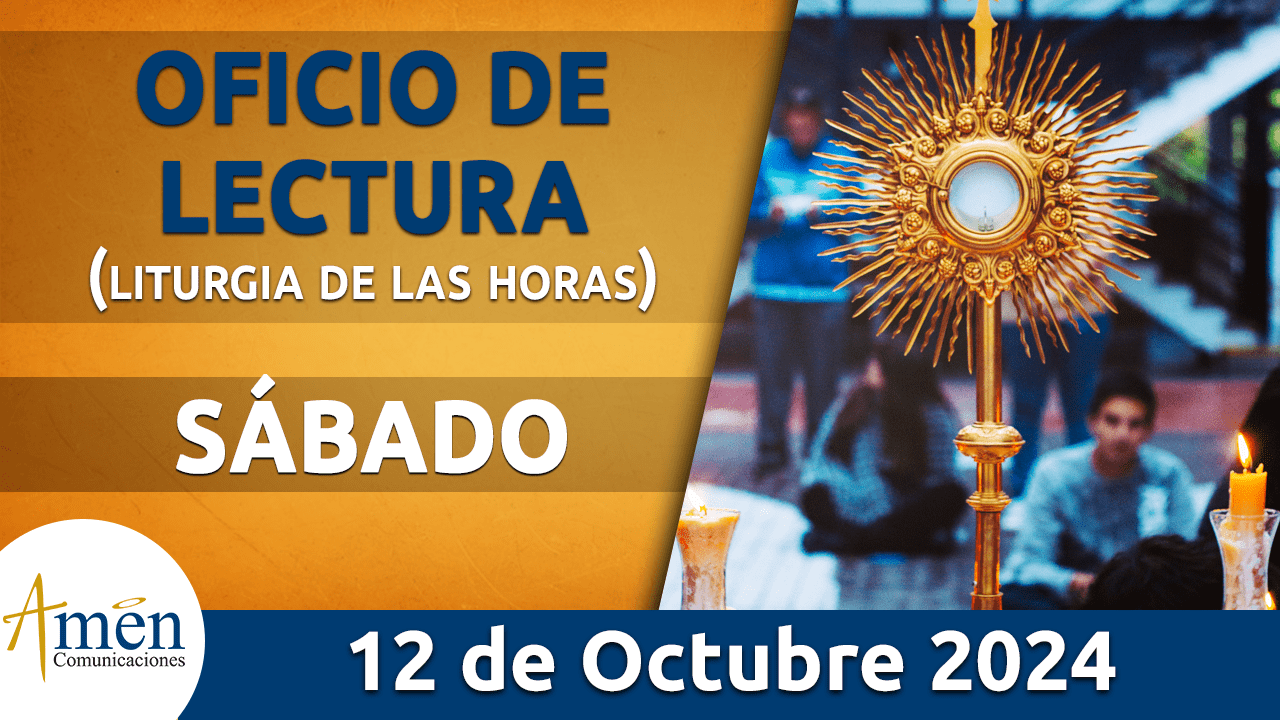 Oficio de lectura - 12 octubre 2024 - padre carlos yepes