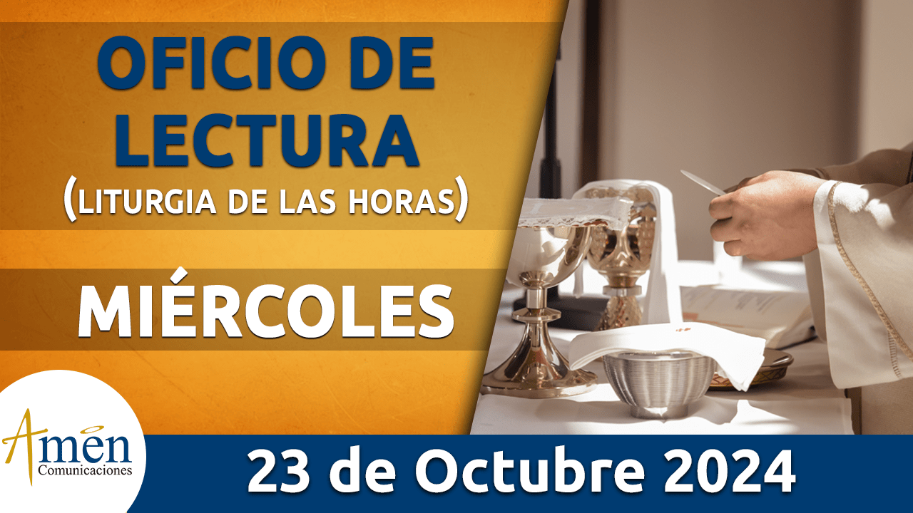 Oficio de lectura - 23 octubre 2024 - padre carlos yepes