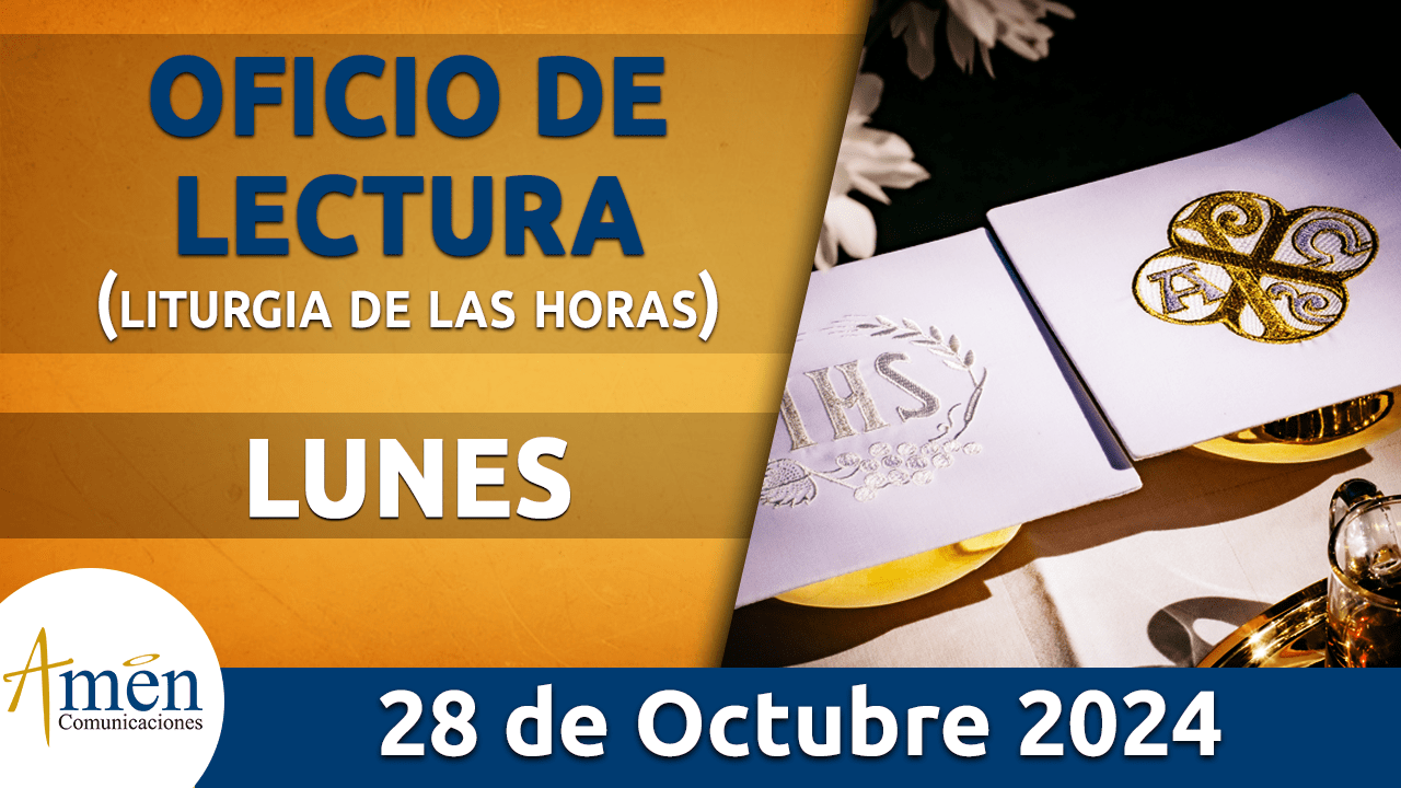 Oficio de lectura - 28 octubre 2024 - padre carlos yepes