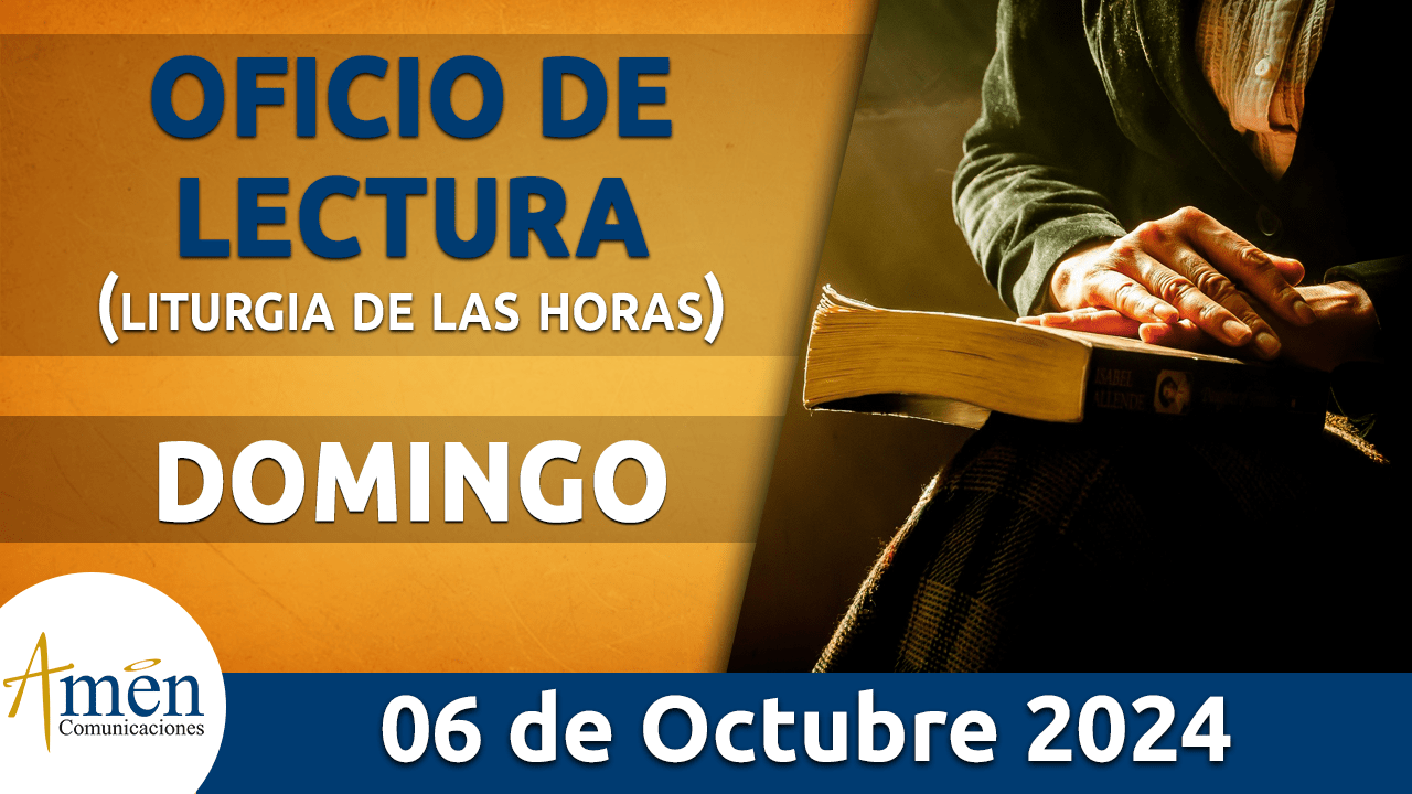 Oficio de lectura - 6 octubre 2024 - padre carlos yepes