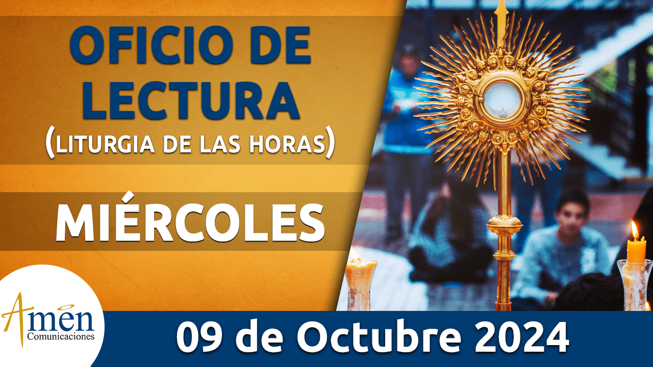 Oficio de lectura - 9 octubre 2024 - padre carlos yepes