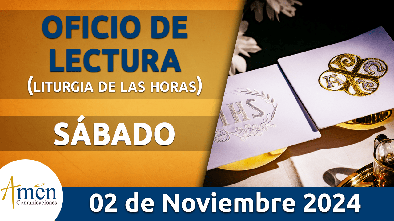 Oficio de lectura - 2 noviembre 2024 - padre carlos yepes
