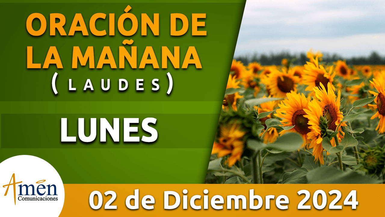 Oración de la mañana - 2 diciembre 2024 - padre carlos yepes