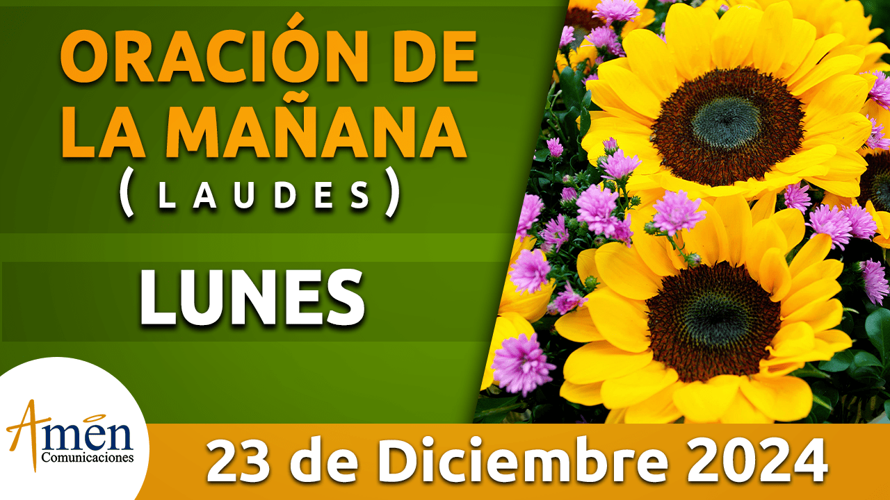 Oración de la mañana - 23 diciembre 2024 - padre carlos yepes