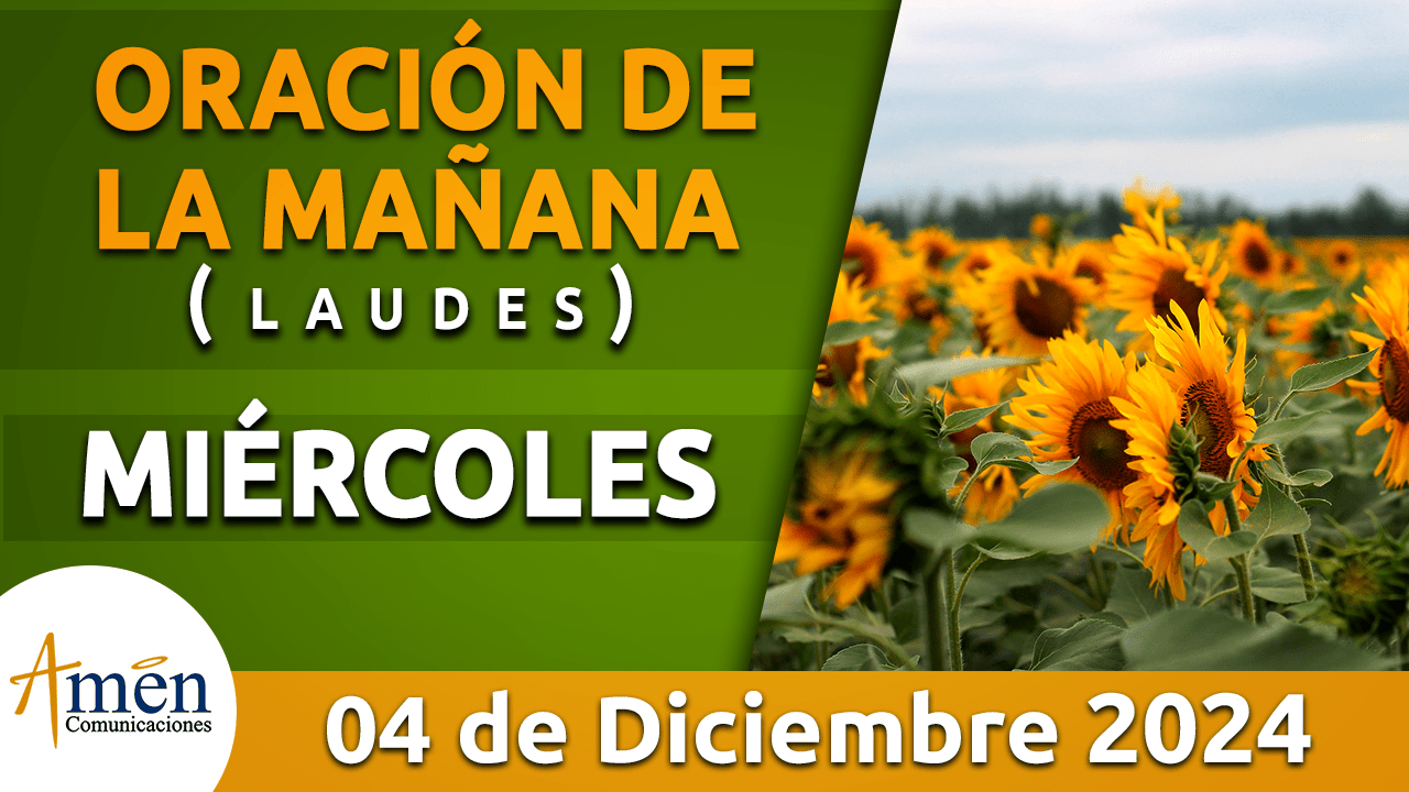 Oración de la mañana - 4 diciembre 2024 - padre carlos yepes