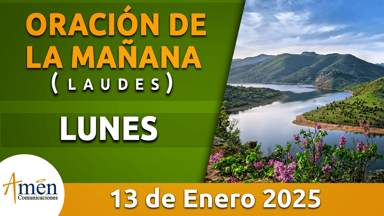 Oración de la mañana - 13 enero 2025 - padre carlos yepes