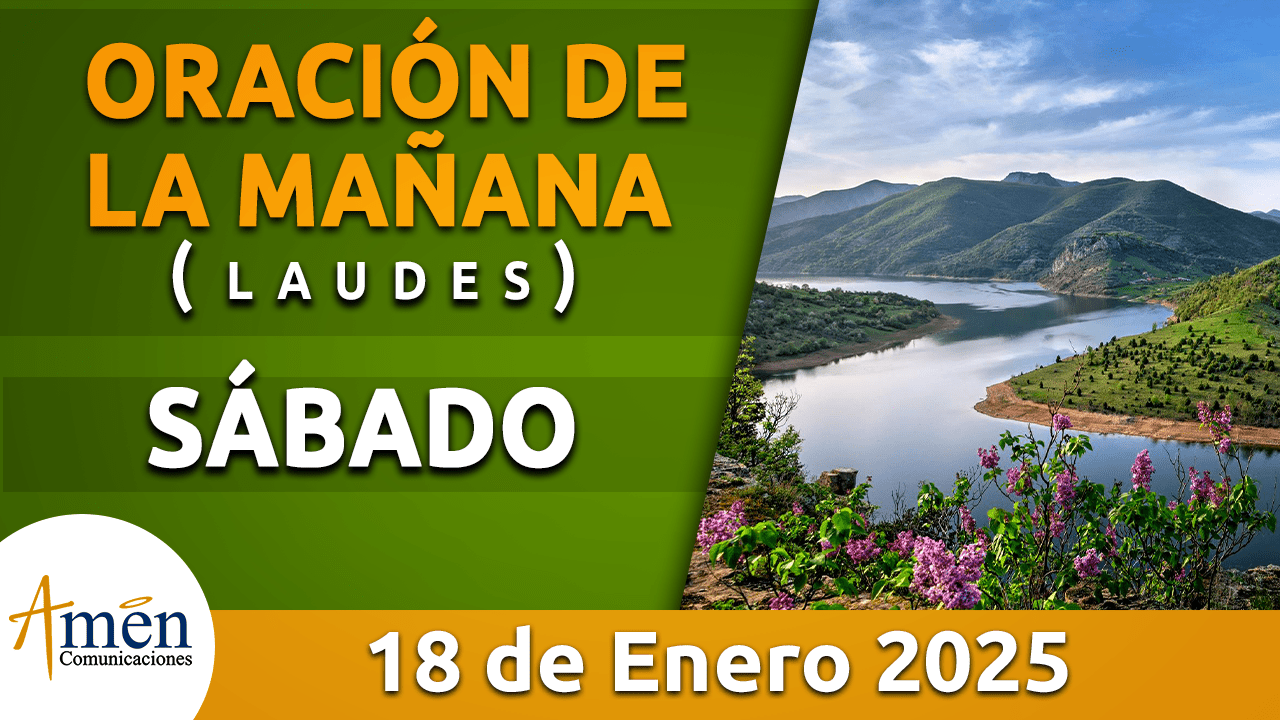 Oración de la mañana - 18 enero 2025 - padre carlos yepes