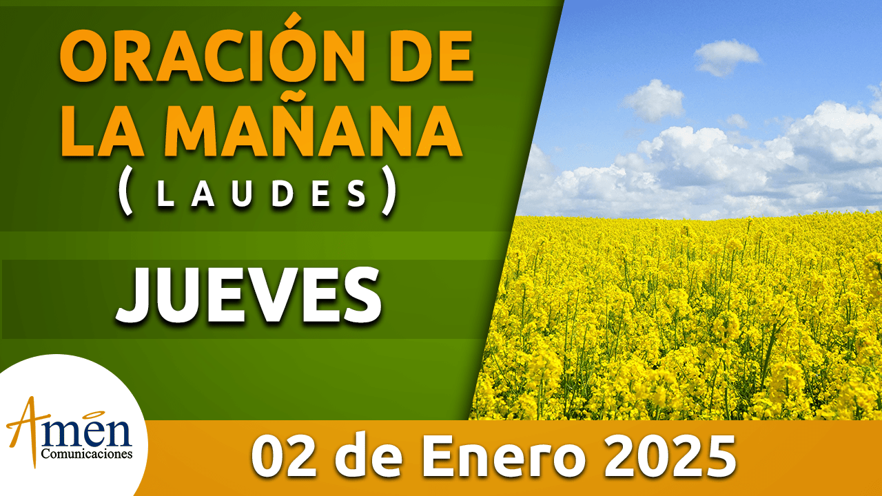 Oración de la mañana - 2 enero 2025 - padre carlos yepes