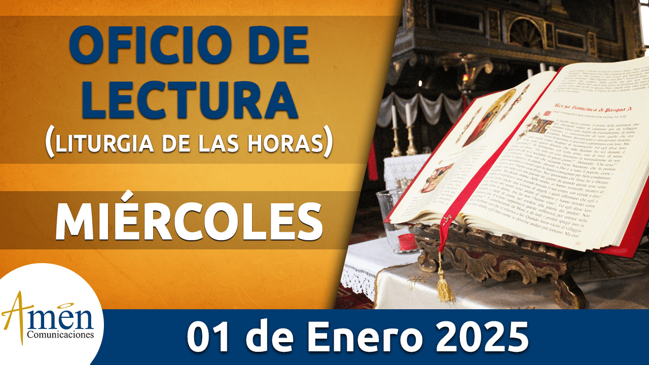 Oficio de lectura - 1 enero 2025 - padre carlos yepes