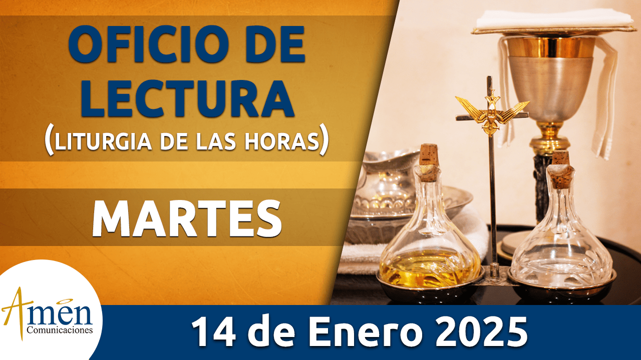 Oficio de lectura - 14 enero 2025 - padre carlos yepes