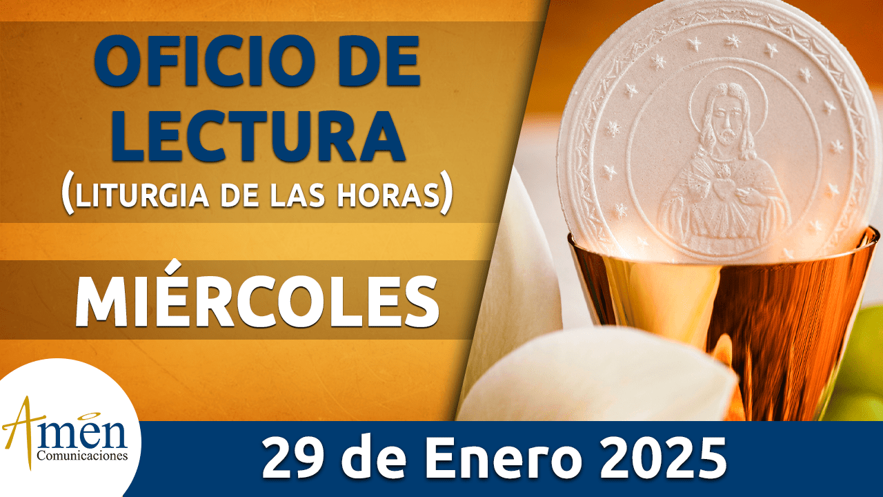 Oficio de lectura - 29 enero 2025 - padre carlos yepes