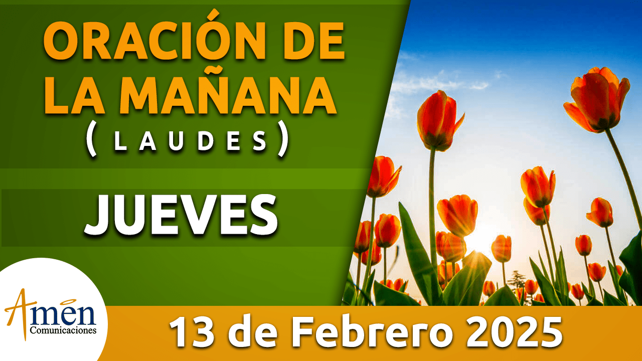 Oración de la mañana - 13 febrero 2025 - padre carlos yepes