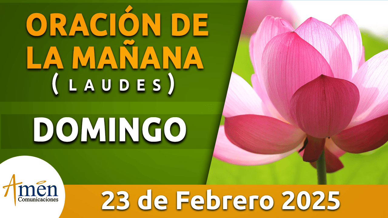 Oración de la mañana - 23 febrero 2025 - padre carlos yepes