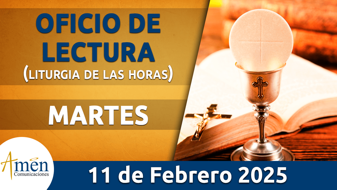 Oficio de lectura - 11 febrero 2025 - padre carlos yepes