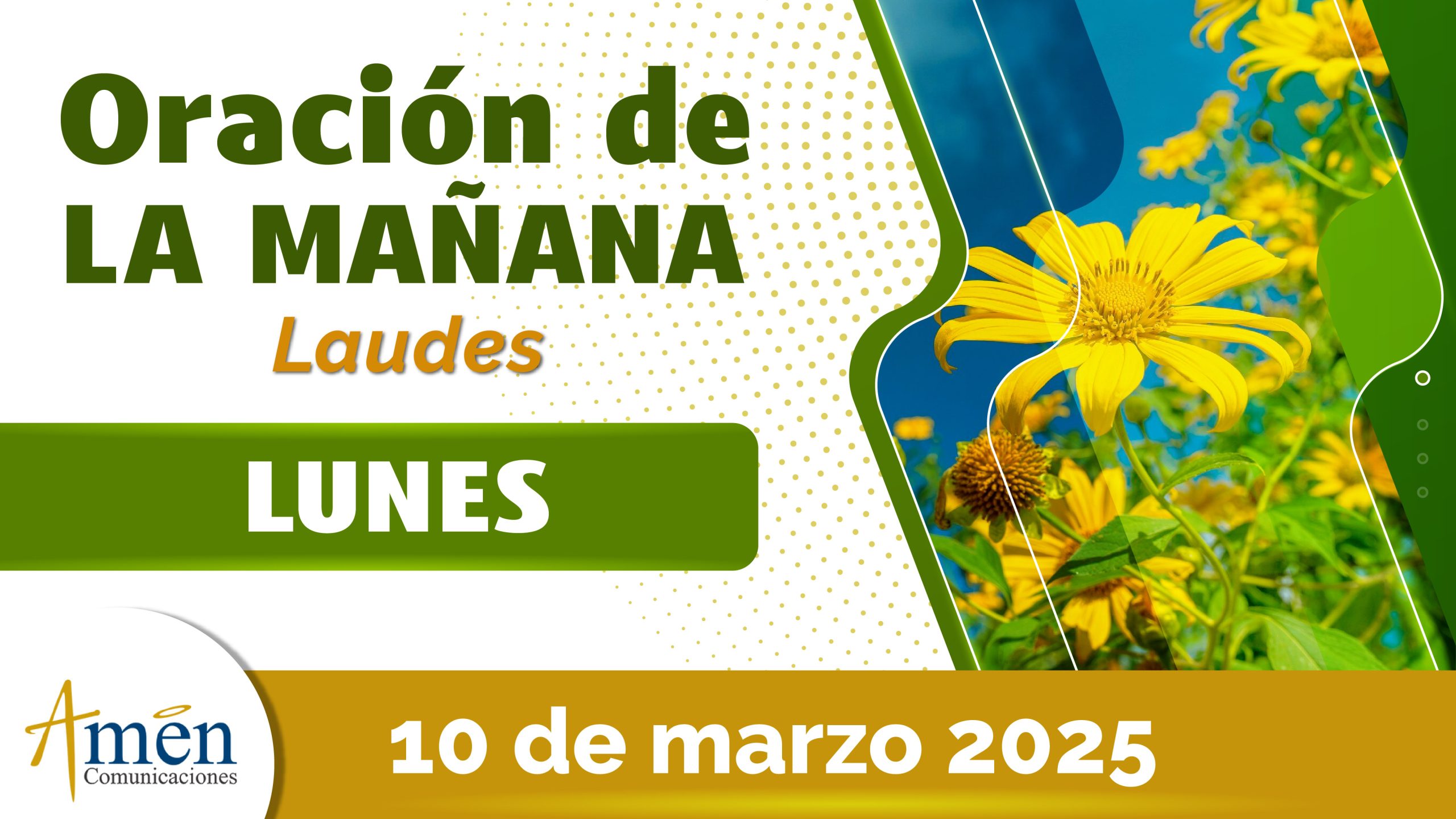 Oración de la mañana - 10 marzo 2025 - padre carlos yepes