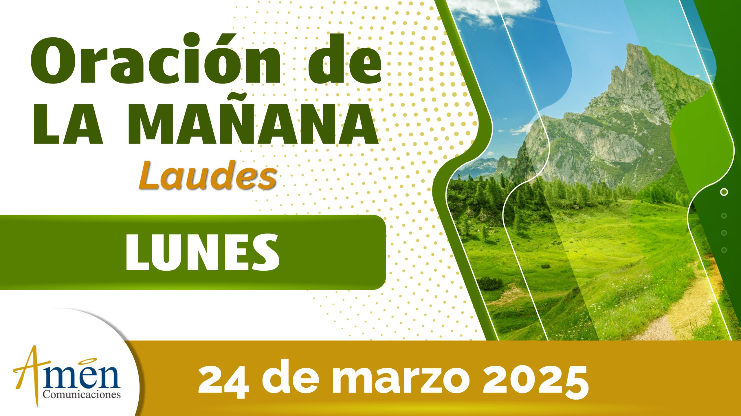 Oración de la mañana - 24 marzo 2025 - padre carlos yepes