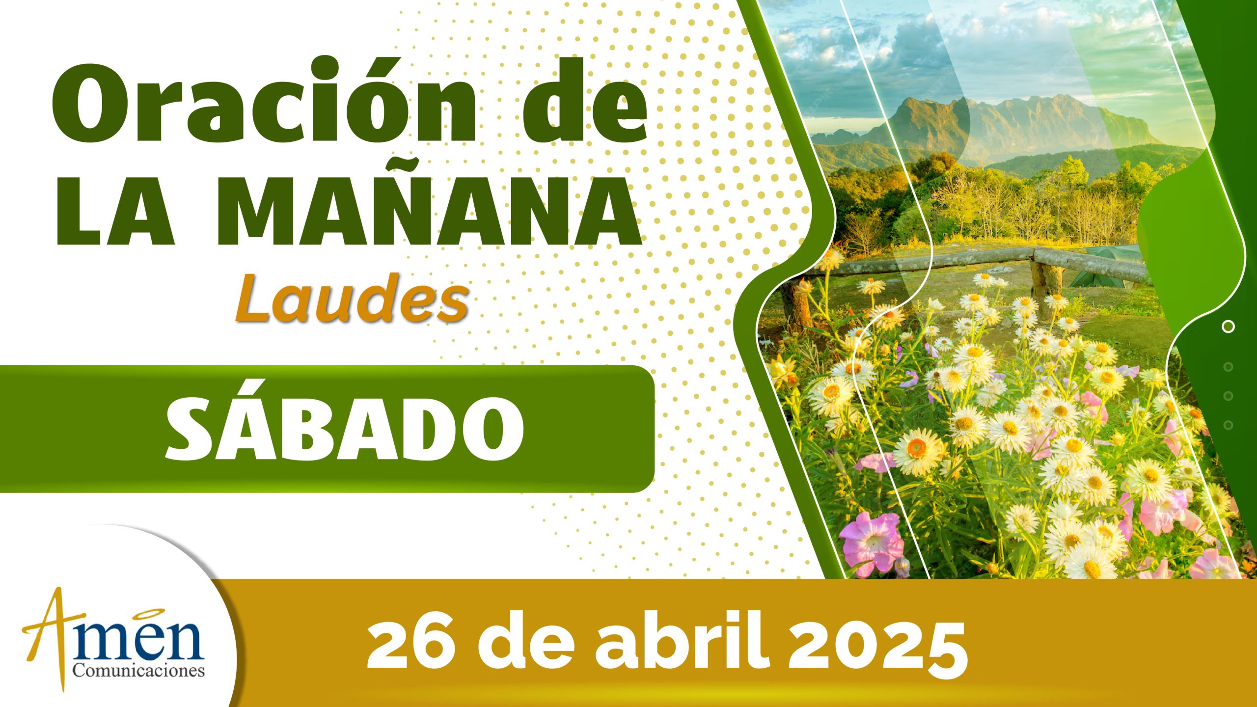 Oración de la mañana - 26 abril 2025 - padre carlos yepes
