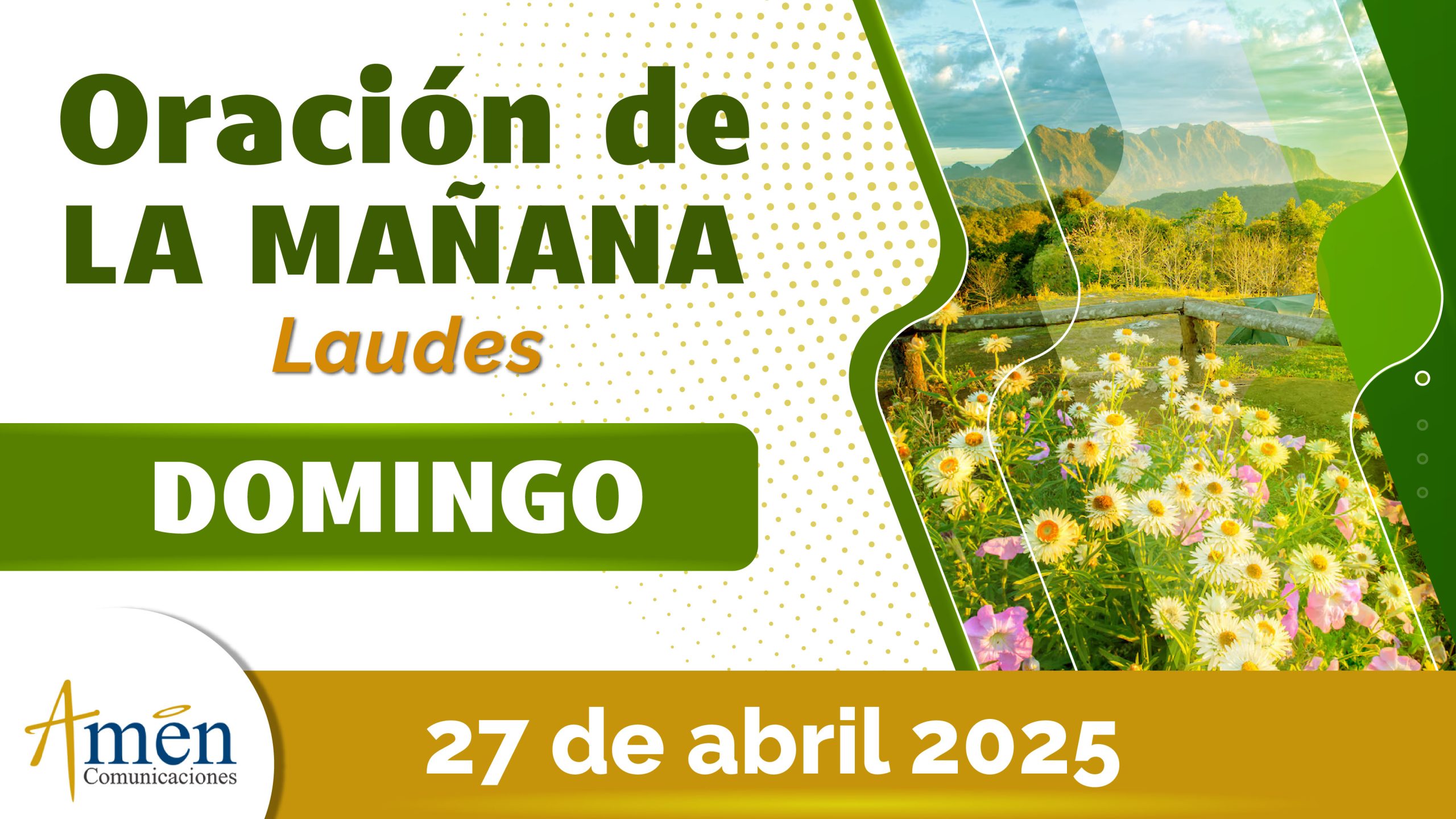 Oración de la mañana - 27 abril 2025 - padre carlos yepes