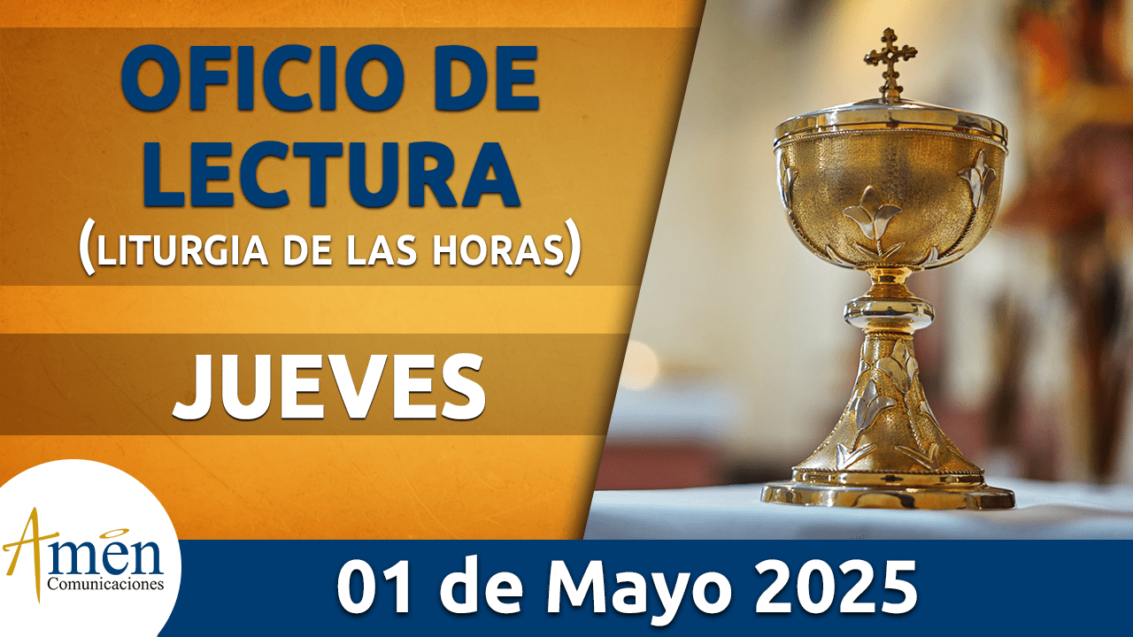 Oficio de lectura -1 mayo 2025 - padre carlos yepes