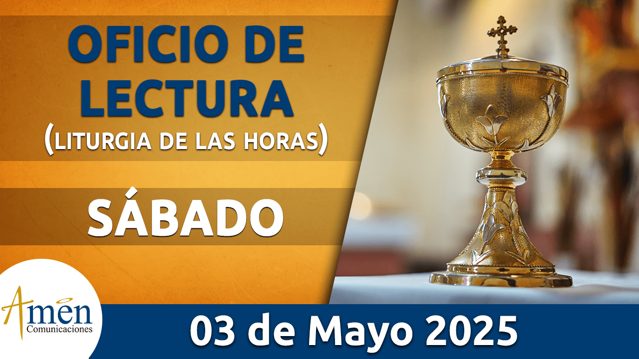 Oficio de lectura -3 mayo 2025 - padre carlos yepes