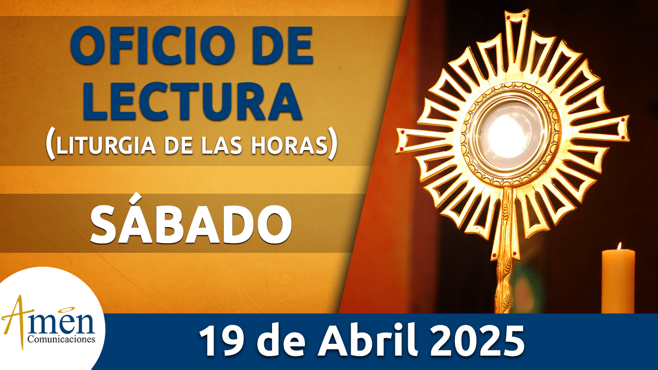 Oficio de lectura - 19 abril 2025 - padre carlos yepes - semana santa 2025 - transmisiones especiales semana santa padre carlos yepes