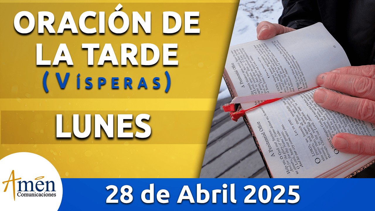 Oficio de lectura - 28 abril 2025 - padre carlos yepes