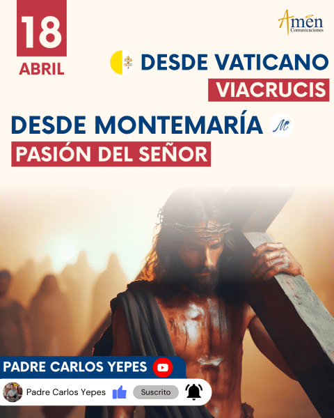 Viernes Santo - padre carlos yepes - pasión de Señor padre Carlos Yepes - Viacrucis vaticano  -Viacrucis padre carlos yepes - 