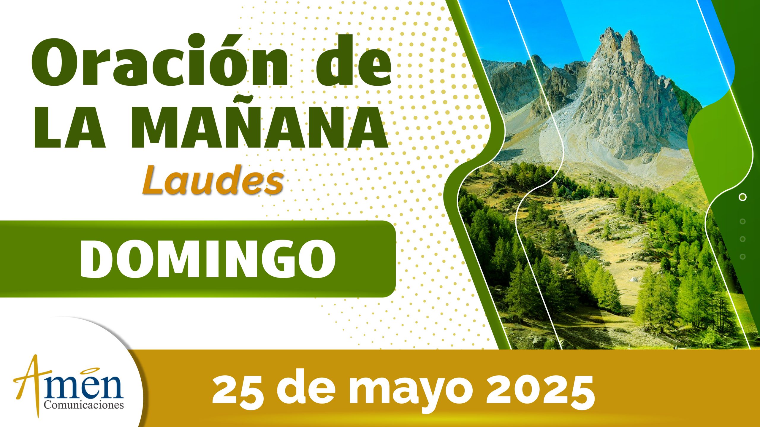 Oración de la mañana - 25 mayo 2025 - padre carlos yepes
