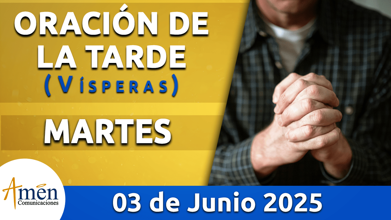 Oración de la mañana - 3 junio 2025 - padre carlos yepes