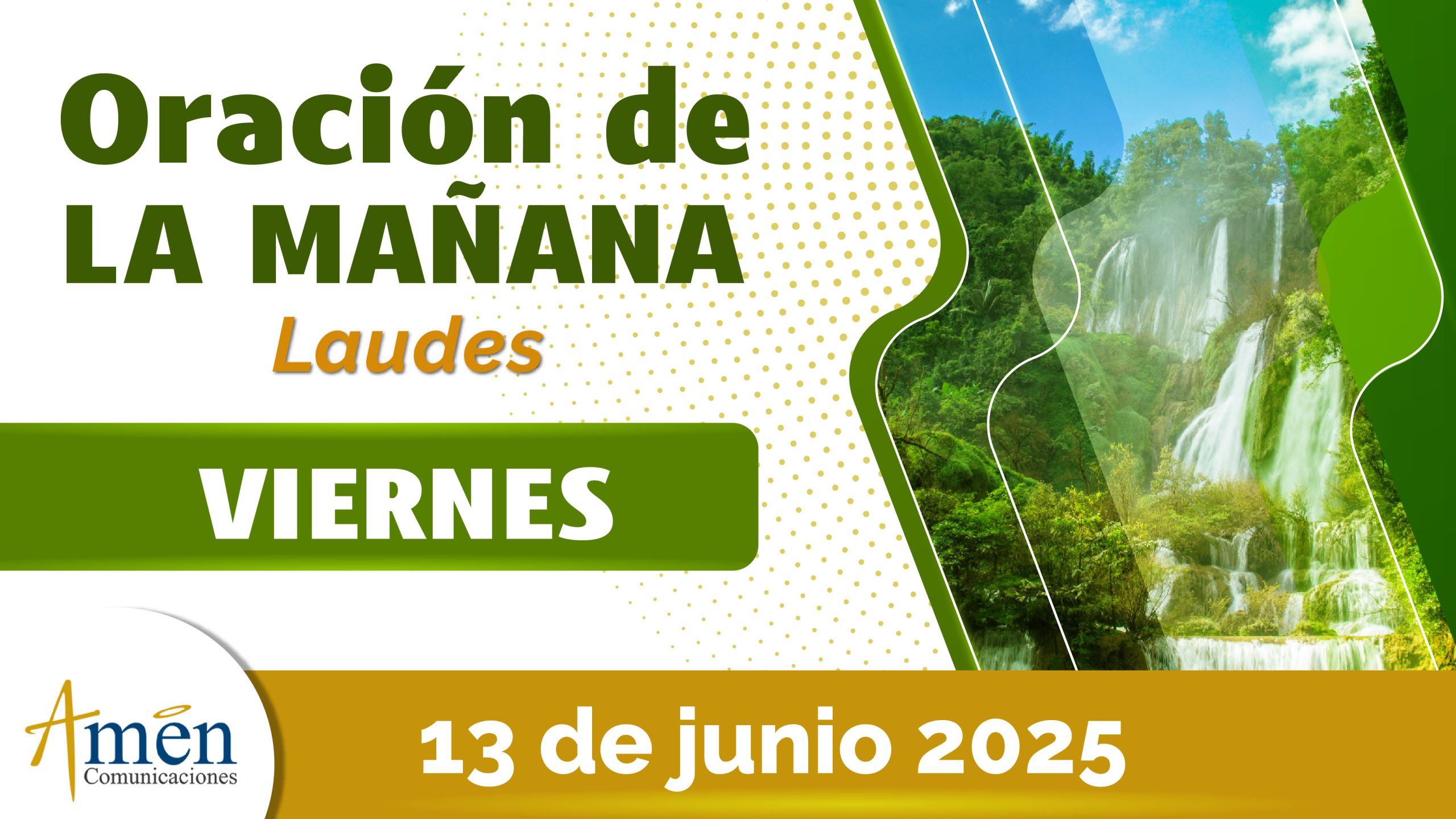 Oración de la mañana - 13 junio 2025 - padre carlos yepes
