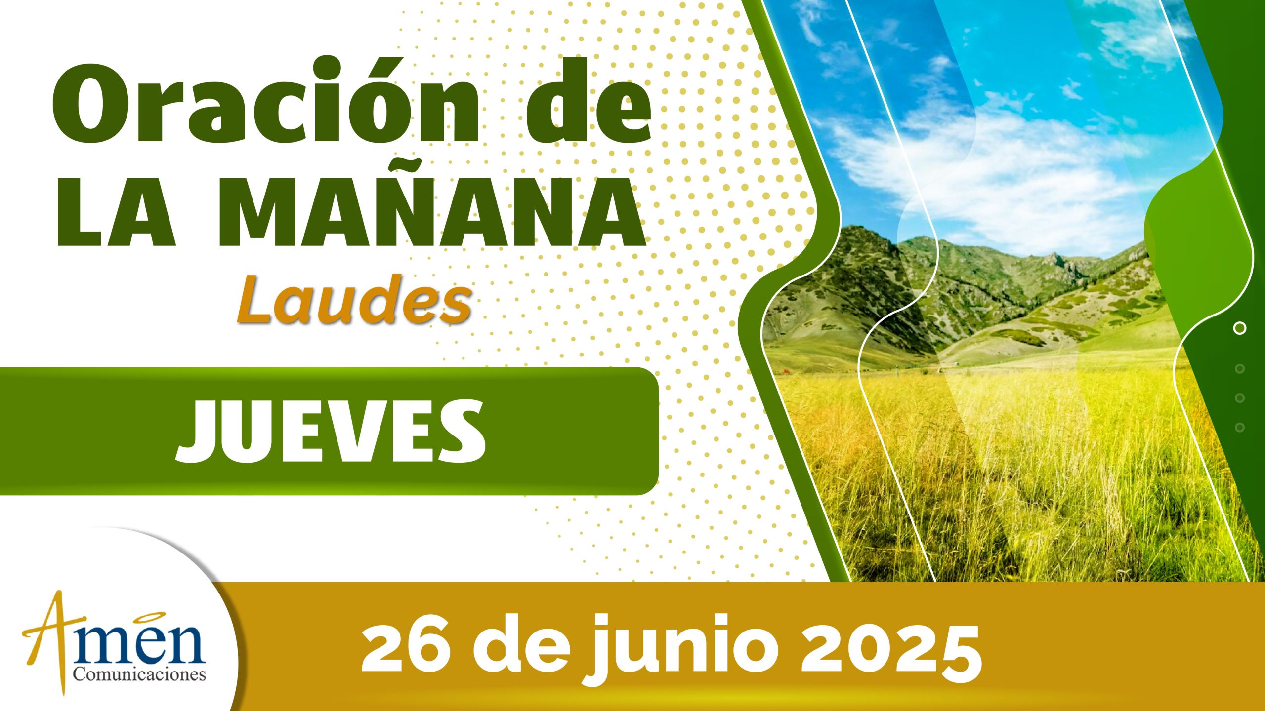 Oración de la mañana - 26 junio 2025 - padre carlos yepes