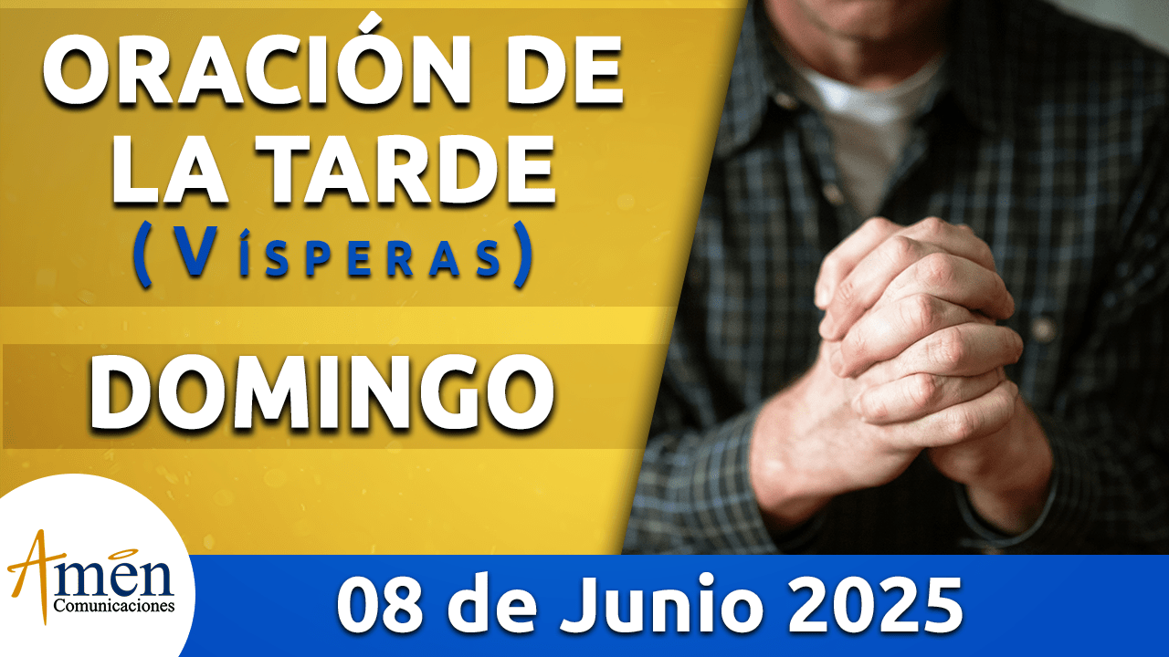 Oración de la mañana - 8 junio 2025 - padre carlos yepes
