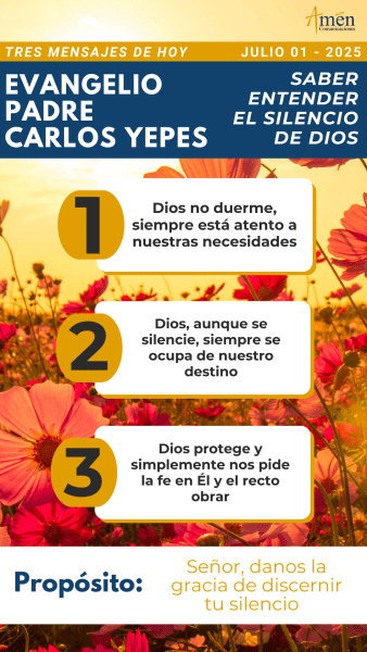 tres mensajes del evangelio, padre carlos yepes - 1 julio 2025